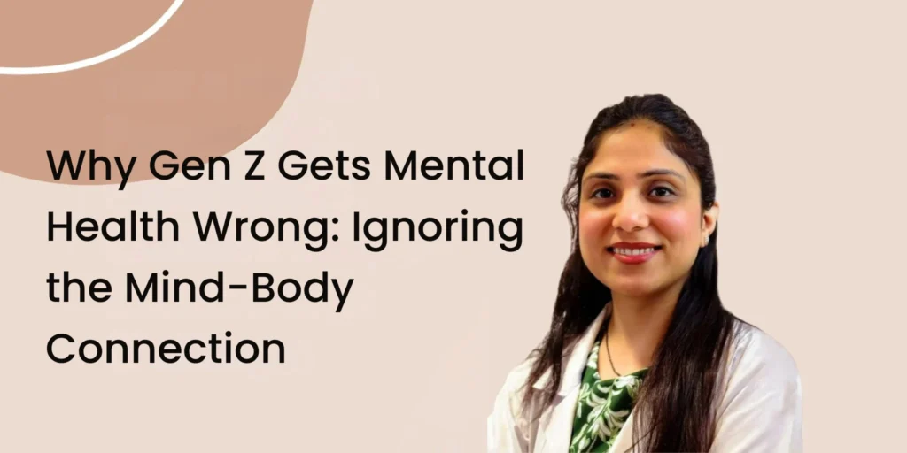 Gen z, mind body connection, Female psychiatrist